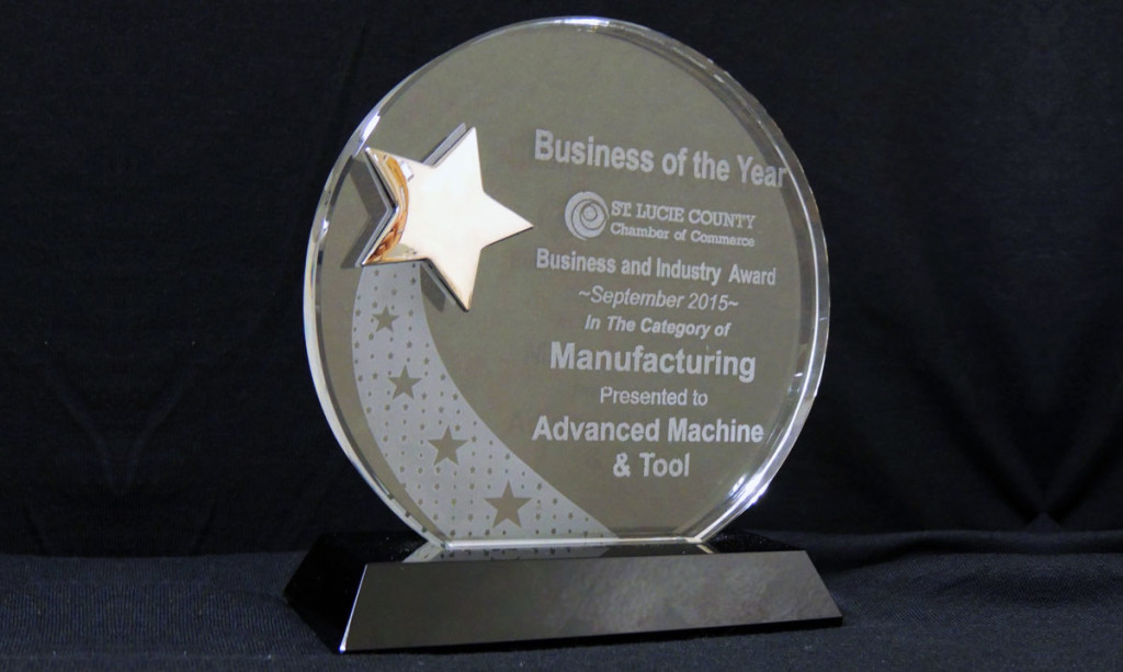 Advanced Machine & Tool Wins St. Lucie County Annual Business & Industry Award For Manufacturing 2015